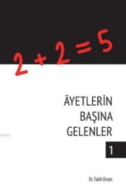 Ayetlerin Başına Gelenler 1 Fatih Orum