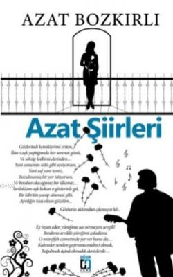 Azat Şiirleri Azat Bozkırlı