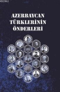 Azerbaycan Türklerinin Önderleri Nesib Nesibli