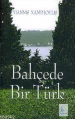 Bahçede Bir Türk Yiannis Xanthoulis