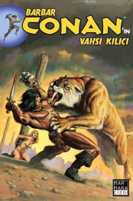 Barbar Conan'ın Vahşi Kılıcı 6 Roy Thomas