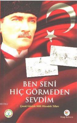 Ben Seni Hiç Görmeden Sevdim Coşkun İnce