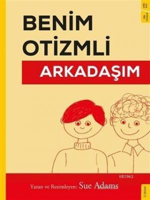 Benim Otizmli Arkadaşım Sue Adams