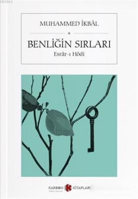 Benliğin Sırları Muhammed İkbal