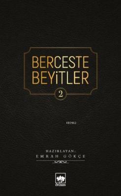 Berceste Beyitler 2 Emrah Gökçe