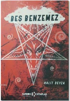 Beş Benzemez Halit Beyza