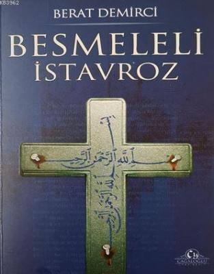 Besmeleli İstavroz Berat Demirci