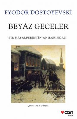 Beyaz Geceler Fyedor Dostoyevski