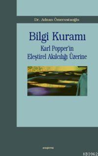 Bilgi Kuramı Adnan Ömer Ustaoğlu