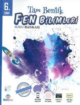 Bilimyolu 6.Sınıf Fen Bilimleri Tam Benlik Soru Bankası Kolektif