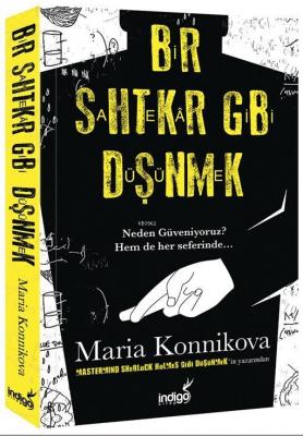 Bir Sahtekar Gibi Düşünmek Maria Konnikova