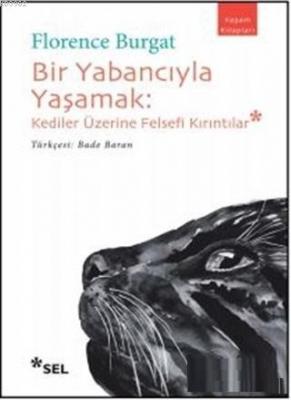 Bir Yabancıyla Yaşamak Florence Burgat