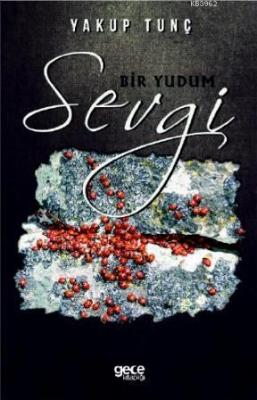 Bir Yudum Sevgi