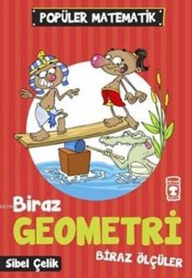 Biraz Geometri Biraz Ölçüler Sibel Çelik