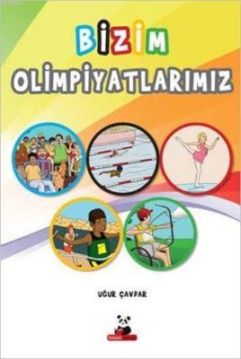 Bizim Olimpiyatlarımız Uğur Çavdar