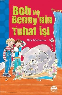 Bob ve Benny'nin Tuhaf İşi Nick Warburton