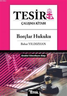 Borçlar Hukuku - Tesir Çalışma Kitabı Bahar Yıldızhan