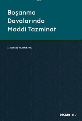 Boşanma Davalarında Maddi Tazminat Rahvira Partokyan