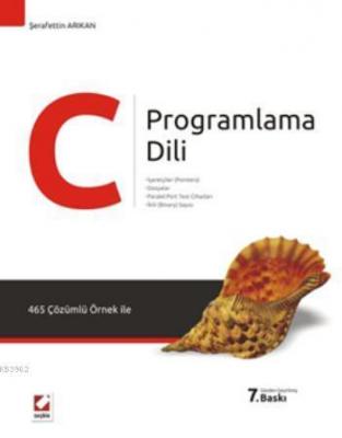 C Programlama Dili Şerafettin Arıkan