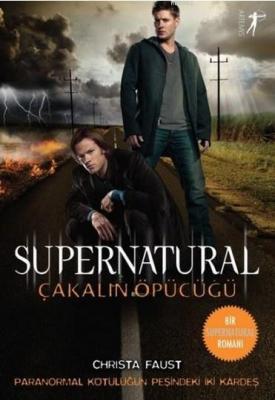 Çakalın Öpücüğü - Supernatural Christa Faust