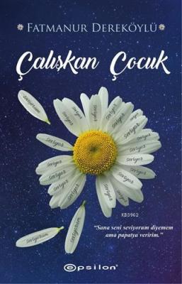 Çalışkan Çocuk Fatmanur Dereköylü