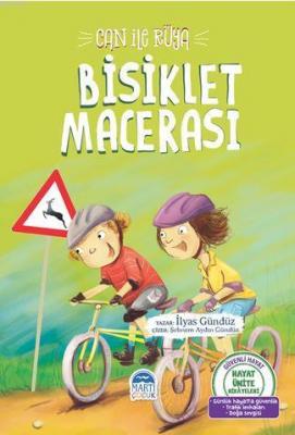 Can ile Rüya - Bisiklet Macerası İlyas Gündüz