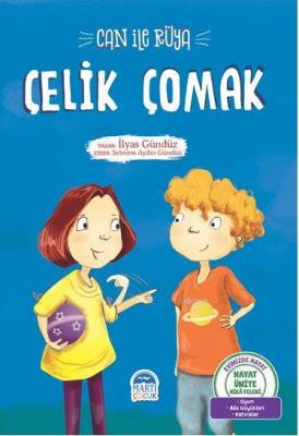 Can ile Rüya - Çelik Çomak İlyas Gündüz