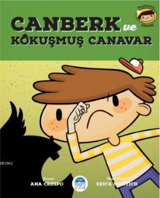 Canberk ve Kokuşmuş Canavar Ana Crespo