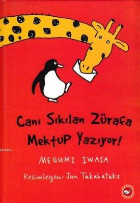 Canı Sıkılan Zürafa Mektup Yazıyor! Megumi Iwasa