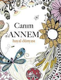 Canım Annem - Hayal Dünyası Christina Rose