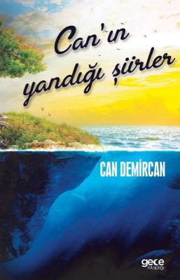 Can'ın Yandığı Şiirler Can Demircan