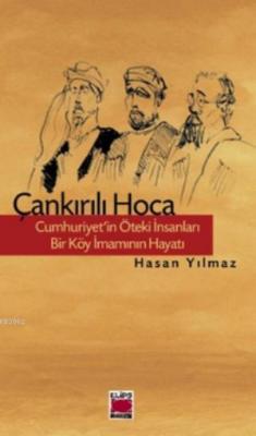 Çankırılı Hoca Hasan Yılmaz (KOMBEY)