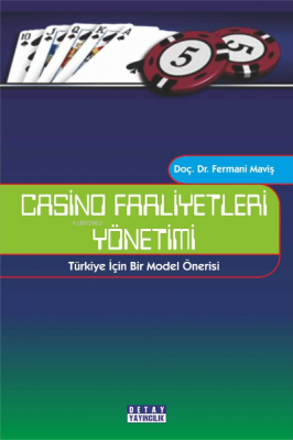 Casino Faaliyetleri Yönetimi Fermani Maviş