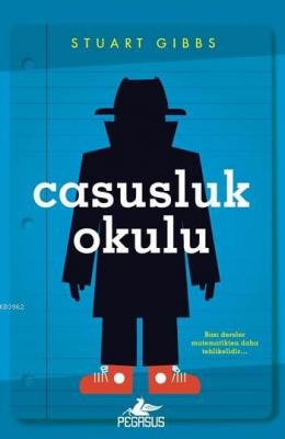 Casusluk Okulu Stuart Gibbs