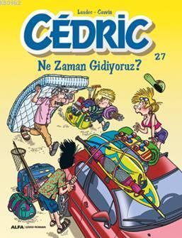 Cedric 27 - Ne Zaman Gidiyoruz ? Cauvin