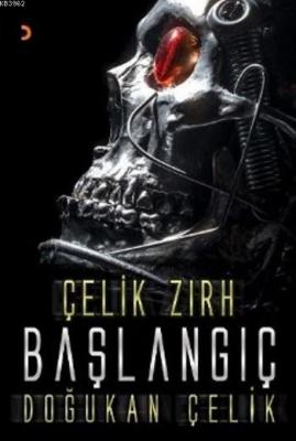 Çelik Zırh Başlangıç Doğukan Çelik