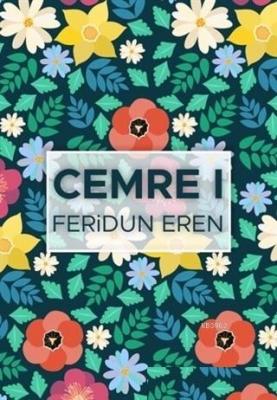 Cemre 1 Feridun Eren