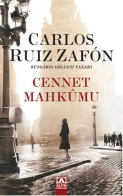 Cennet Mahkûmu Carlos Ruiz Zafon