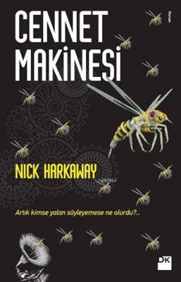 Cennet Makinesi Nick Harkaway