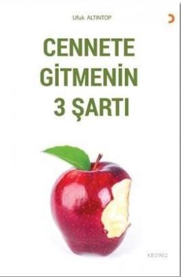 Cennete Gitmenin 3 Şartı Ufuk Altıntop