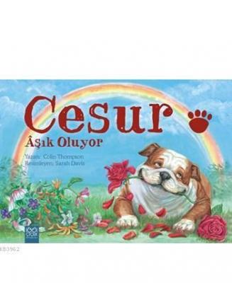 Cesur Aşık Oluyor Colin Thompson