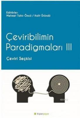 Çeviribilimin Paradigmaları 3 Mehmet Tahir Öncü