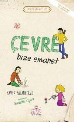 Çevre Bize Emanet Yavuz Bahadıroğlu