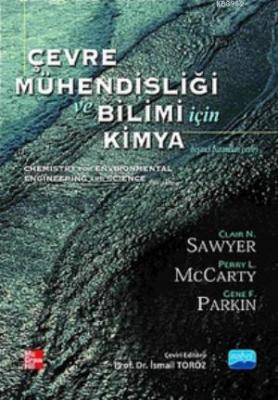 Çevre Mühendisliği ve Bilimi için Kimya Clair N. Sawyer Gene F. Parkin