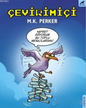 Çevrimiçi M. K. Perker