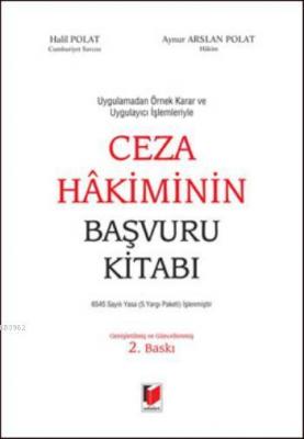 Ceza Hakiminin Başvuru Kitabı Aynur Arslan Polat