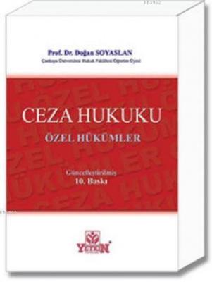 Ceza Hukuku Özel Hükümler Doğan Soyaslan