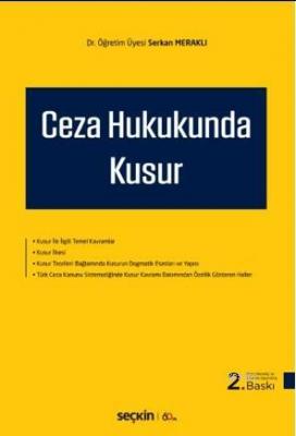 Ceza Hukukunda Kusur Serkan Meraklı