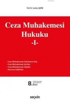 Ceza Muhakemesi Hukuku 1 Cumhur Şahin