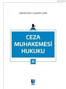 Ceza Muhakemesi Hukuku 2 Ahmet Gökcen